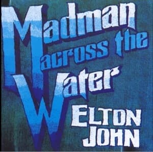 Madman Across The Water