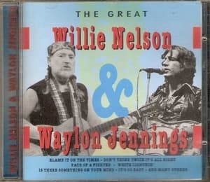 The Great Willie Nelson & Waylon Jennings