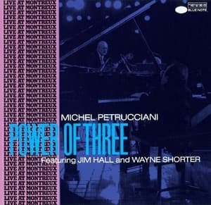 Power Of Three (feat. Jim Hall & Wayne Shorter)