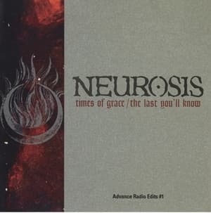 Times of Grace / The Last You'll Know