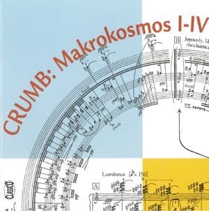 Crumb: Makrokosmos I-IV