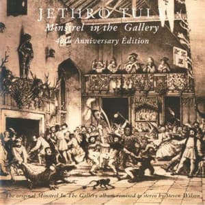 Minstrel In The Gallery