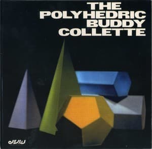 The Polyhedric Buddy Collette (2008 Dejavu)