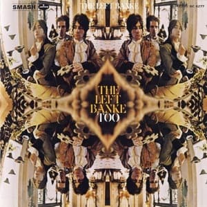 The Left Banke Too