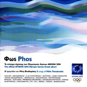 Phos - The Official Athens 2004 Olympic Games Greek Album
