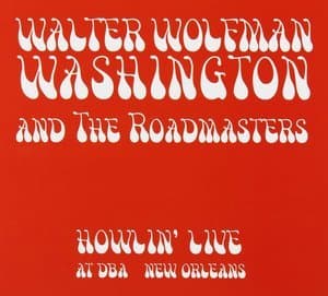 Howlin' Live At Dba New Orleans