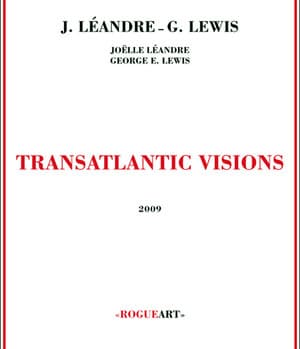 Transatlantic Visions