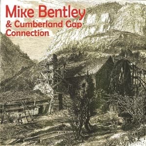 Mike Bentley & Cumberland Gap Connection 