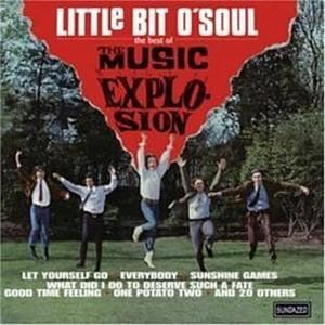 Little Bit O' Soul The Best Of The Music Explosion