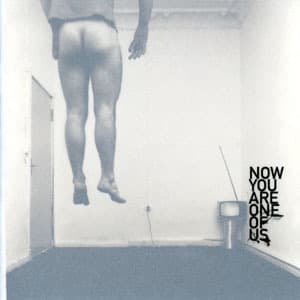 Now You Are One Of Us