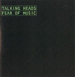 Fear Of Music (Remastered 2005)