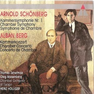 Arnold Schoenberg - Kammerkonzert, Berg - Kammersymphonie No.1 Fuer 15 Solo-instrumenten