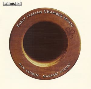 Early Italian Chamber Music
