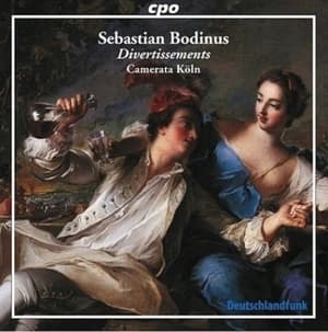 Bodinus: Divertissements