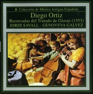 Diego Ortiz - Recercadas Del Tratado De Glosas
