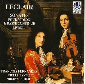 Leclair - Sonates Pour Violon & Basse Continue (extraites Du Livre Iv)