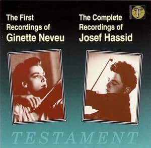 The First Recordings & Josef Hassid : The Complete Recordings