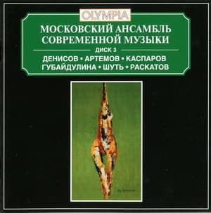 Moscow Contemporary Music Ensemble Vol. 3