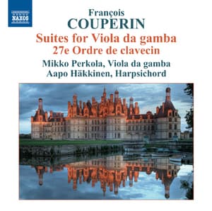 Couperin - Suites For Viola Da Gamba