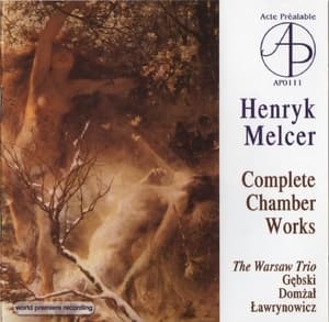 Melcer - Complete Chamber Works