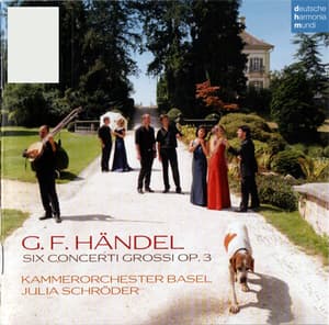 Hдndel: Six Concerti Grossi, Op.3