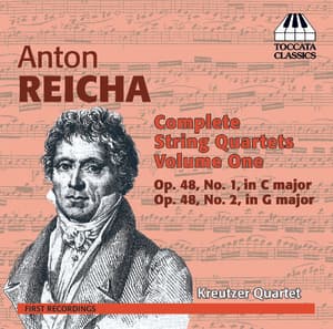 Reicha - Complete String Quartets, Vol. 1