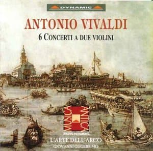 6 Concerti a due violini - L'Arte dell Arco, Glugielmo