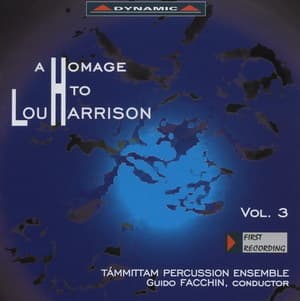 A Homage To Lou Harrison Vol. 3