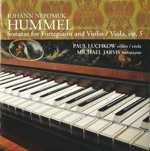 Hummel – Sonatas Op. 5 – Luchkow & Jarvis