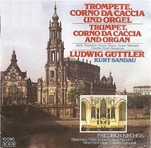 J.s.bach, Loeillet, Haendel, Albinoni, Purcell, Krebs - Trompete & Orgel