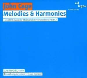 John Cage: Melodies & Harmonies-gahl,lang