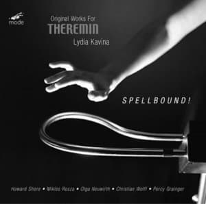 Spellbound!: Original Works for Theremin