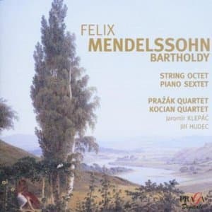 Mendelssohn -  String Octet, Piano Sextet