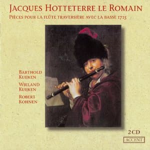Hotteterre - Pieces Pour Flute Traversiere Avec La Basse