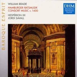 Hamburger Ratsmusik - Consort Music (savall, Hesperion Xx)