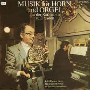 Musik Fur Horn Und Orgel Aus Der Kathedrale Zu Dresden