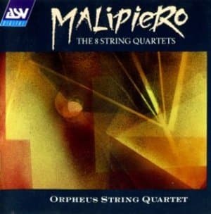 Malipiero: Complete String Quartets (2CD)
