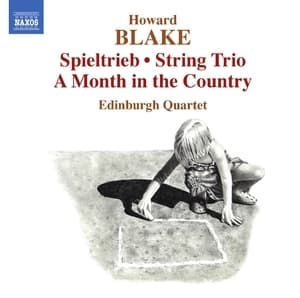 Spieltrieb, String Trio, A Month In The Country (edinburgh Quartet)