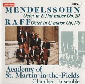 Mendelssohn, Raff - Octets - Acad. St.m.-in-the-fields