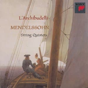 Mendelssohn - String Quintets