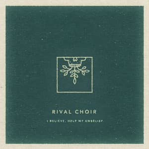 I Believe, Help My Unbelief