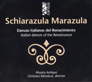 Schiarazula Marazula. Danzas Italianas Del Renacimiento
