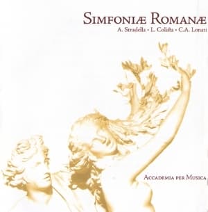 Stradella, Colista, Lonati : Simfoniae Romanae