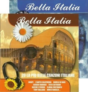 Bella Italia (20 La Piu Belle Canzoni Italiane)