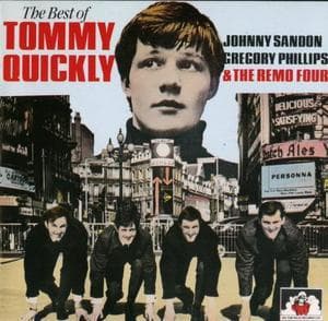 The Best Of Tommy Quickly, Johnny Sandon, Gregory Phillips & The Remo Four
