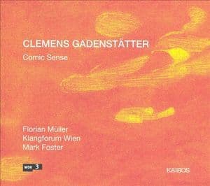 Clemens Gadenstatter: Comic Sense