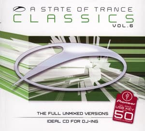 A State Of Trance Classics Vol. 6