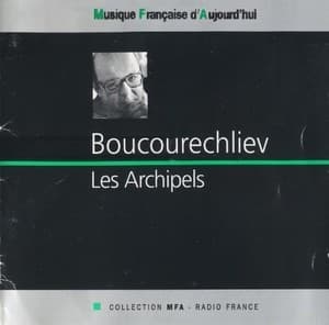 Boucourechliev André-Les Archipels