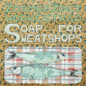 Soap For Sweatshops