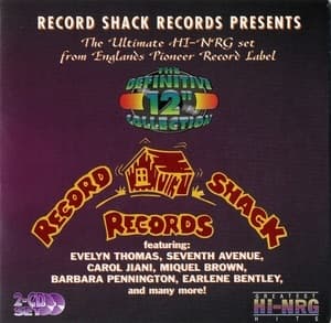 The Definitive Record Shack Records 12 '' Collection